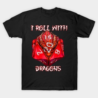 D20 roll with drans T-Shirt